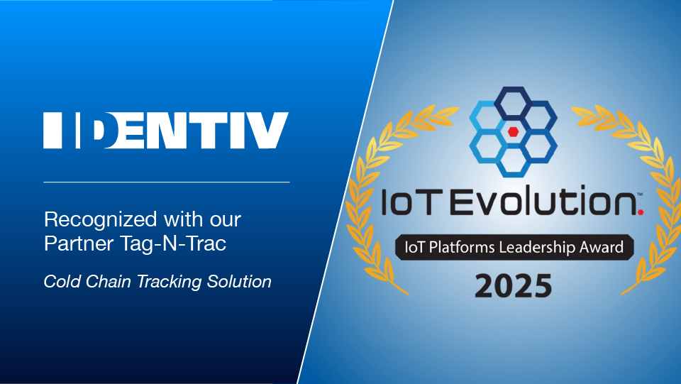 Identiv and Tag-N-Trac Win 2025 IoT Platforms Leadership Award from IoT Evolution World